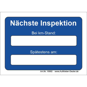 KFZ Aufkleber N&auml;chste Inspektion