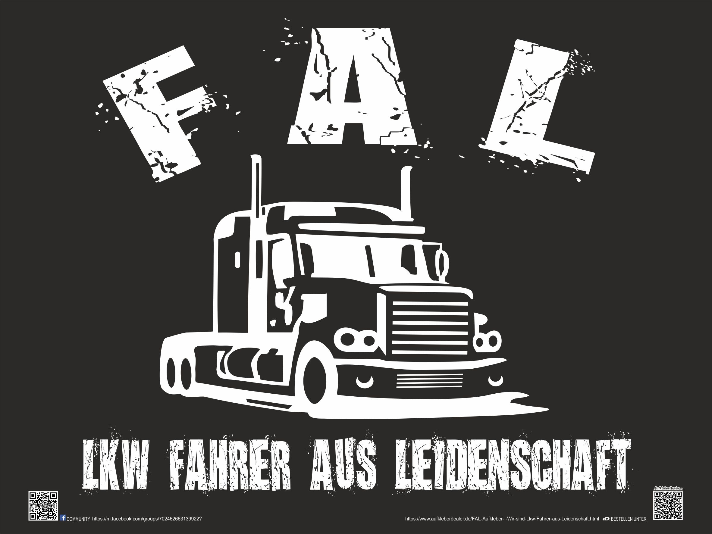 FAL Aufkleber Wir sind Lkw Fahrer aus Leidenschaft