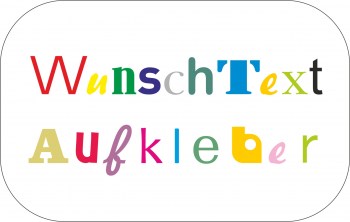 Wunschtext Aufkleber