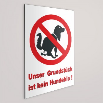 Unser Gundstück ist kein Hundeklo! Schild 