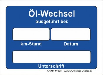 KFZ Aufkleber Öl-Wechsel