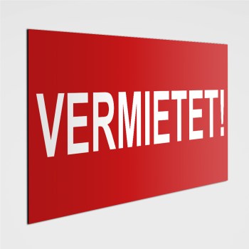 Schild oder Aufkleber -vermietet-