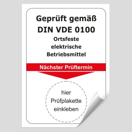 Prüfplaketten Prüfetiketten - Grundplaketten - Grundplakette Geprüft gemäß DIN VDE 0100 Ortsfeste elektrische Betriebsmittel