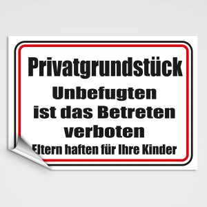Aufkleber Privatgrundstück - Unbefugten ist das...